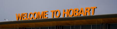 Welcome sign at the Hobart Internatinal Airport